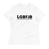 Load image into Gallery viewer, Let&#39;s Go B.... F*JB ALOT Ngo Women&#39;s Relaxed T-Shirt
