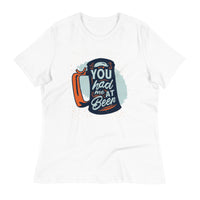 Load image into Gallery viewer, You Had Me At Beer Women&#39;s Relaxed T-Shirt
