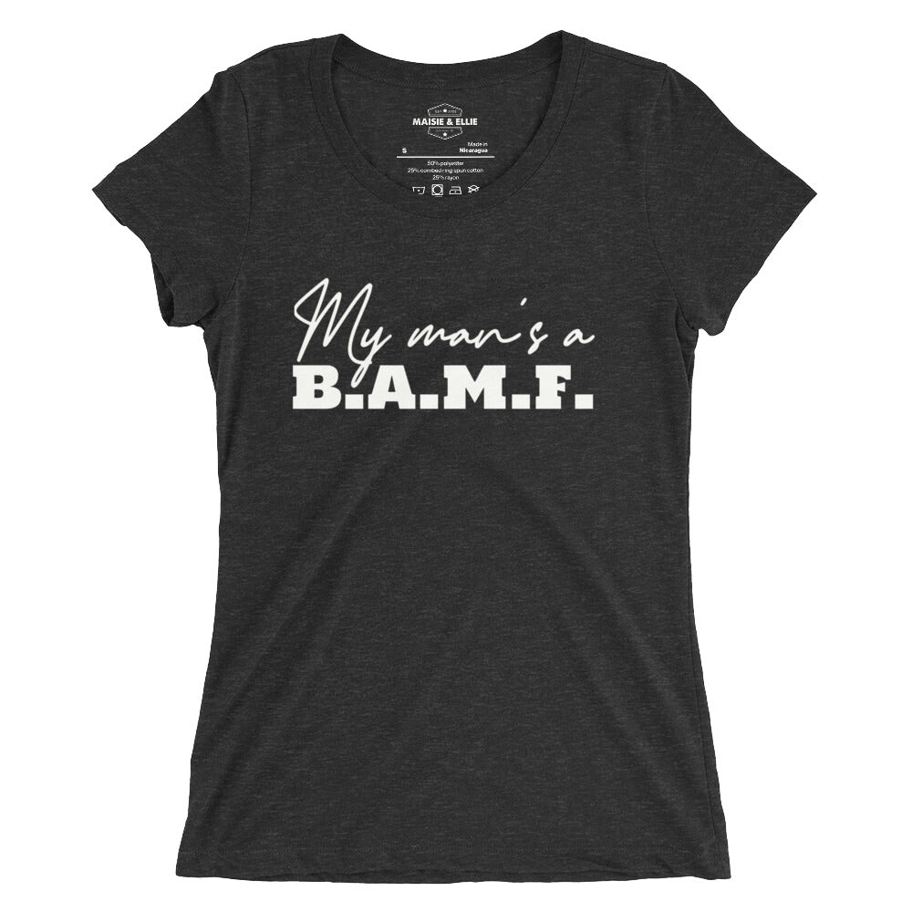 My Man's a Bad A** M'Fer Blanco Women's Tri-Blend Slim Fit T-Shirt