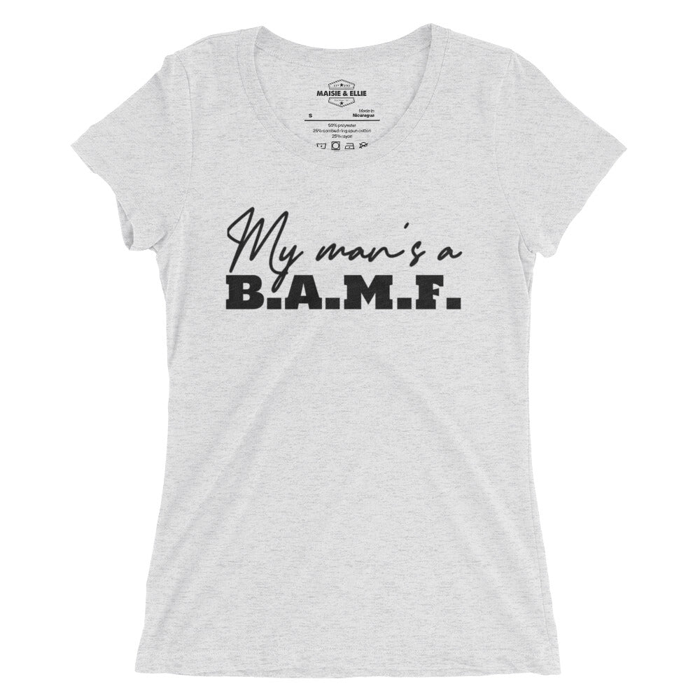 My Man's a Bad A** M'Fer Blanco Women's Tri-Blend Slim Fit T-Shirt